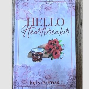 Kelsie Hoss Hello Heartbreaker (Hardback) Hello Series New!